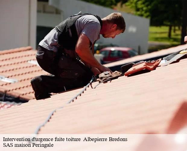 Intervention d'urgence fuite toiture   albepierre-bredons-15300 SAS maison Peringale